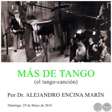 MS DE TANGO - Por Dr. ALEJANDRO ENCINA MARN - Domingo, 29 de Mayo de 2016   